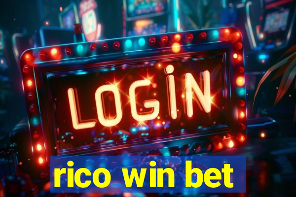 rico win bet